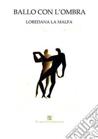 Ballo con l'ombra