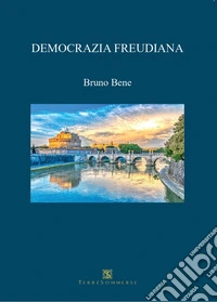 Democrazia freudiana libro