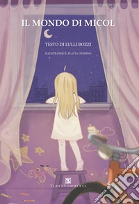 Il mondo di Micol