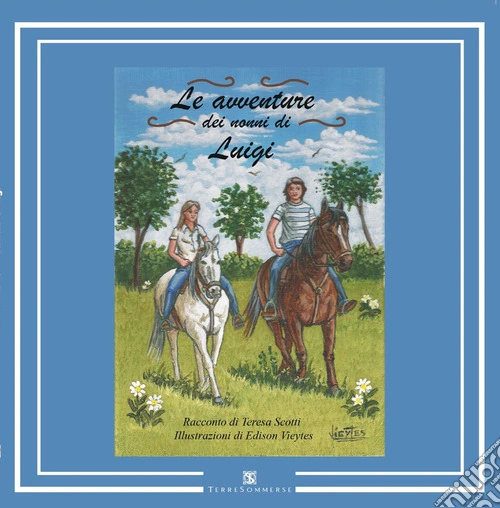 Le avventure dei nonni di Luigi
