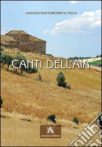 Canti dell'aia libro