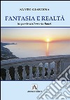 Realtà e fantasia (in poesie siciliane e italiane) libro di Giardina Santo