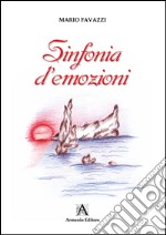 Sinfonia d'emozioni libro