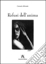 Refusi dell'anima libro