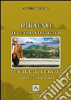 Piraino tra storia e tradizioni in poesie siciliane e italiane libro di Giardina Santo