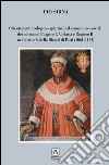 Orientamenti teologico-spirituali ed economico-sociali dei normanni Ruggero I, Adelasia e Ruggero II nel territorio della Diocesi di Patti (1061-1154) libro di Sirna Pio