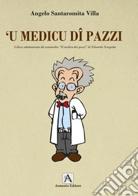 'U medicu di pazzi libro