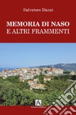 Memoria di naso e altri frammenti libro