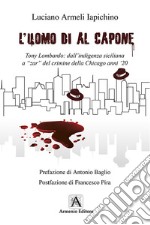 L'uomo di Al Capone libro