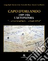 Capo d'Orlando (1919-1926). L'autonomia... un cuore soltanto... un solo volere libro