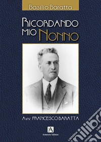 Ricordando mio nonno