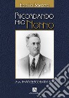 Ricordando mio nonno libro