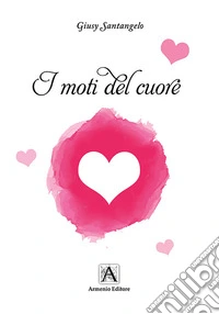 I moti del cuore
