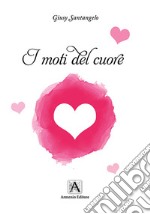 I moti del cuore