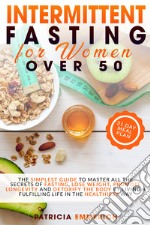 Intermittent fasting for woman over 50