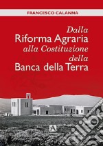 Dalla riforma agraria alla costituzione della banca della terra libro