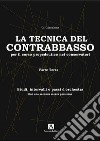 Tecnica di base del contrabbasso. Vol. 3: Studi, intervalli, passi d'orchestra libro
