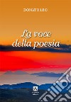 La voce della poesia libro