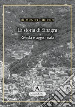 La storia di Sinagra. Nuova ediz. libro