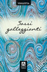 Sassi galleggianti