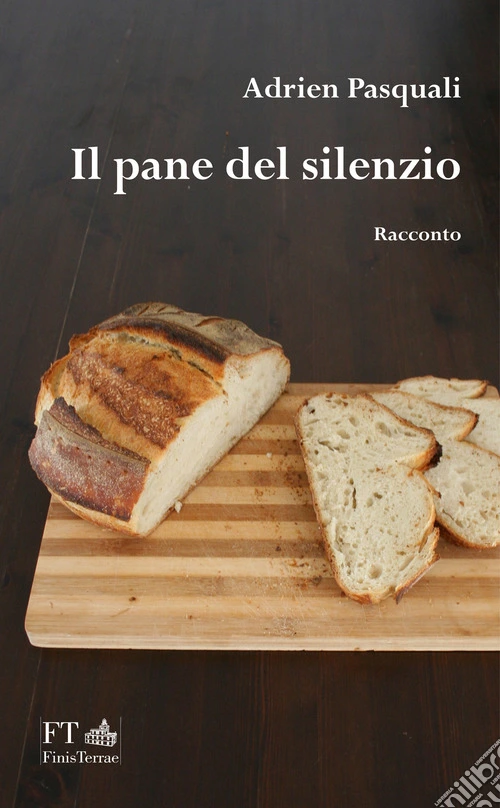 Il pane del silenzio