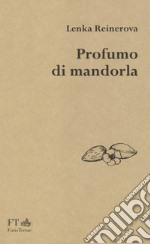 Profumo di mandorla