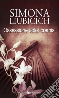 Ossessione color cremisi
