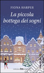 La piccola bottega dei sogni libro