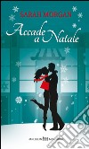 Accade a Natale libro