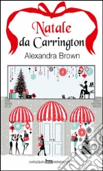 Natale da Carrington libro