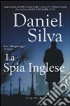 La spia inglese libro