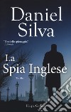 La spia inglese libro