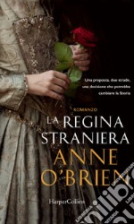 La regina straniera libro