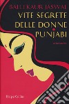 Vite segrete delle donne punjabi libro