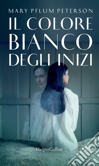 Il colore bianco degli inizi libro