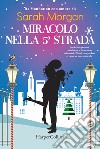 Miracolo sulla 5ª strada. Da Manhattan con amore. Vol. 3 libro