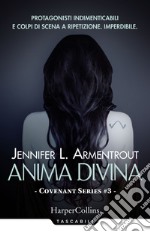 Anima divina. Covenant series. Vol. 3