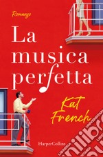 La musica perfetta