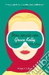 Una serata con Grace Kelly libro di Holliday Lucy