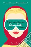 Una serata con Grace Kelly libro