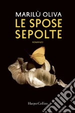 Le spose sepolte libro