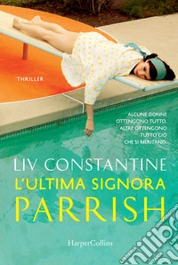 L'ultima signora Parrish libro