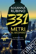 331 metri al secondo libro