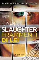 Frammenti di lei libro