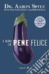 Il libro del pene felice libro