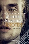 Il potere. Titan series. Vol. 2 libro