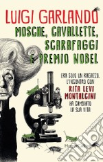 Mosche, cavallette, scarafaggi e premio Nobel libro