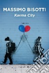 Karma city libro