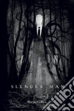 Slender man. Ediz. italiana libro