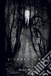 Slender man. Ediz. italiana libro